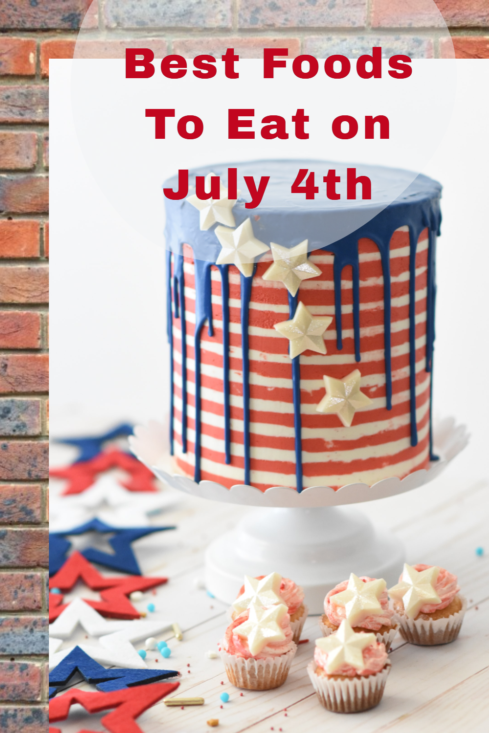 Best Foods To Eat on July 4th