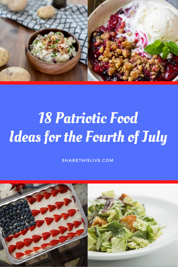 18 Patriotic Food Ideas For Fourth Of July